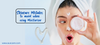 Skincare Mistakes to avoid when using Moisturizer